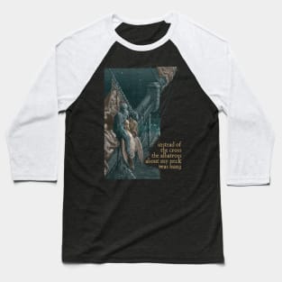 Instead Of The Cross - The Ancient Mariner Baseball T-Shirt